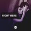 Right Here (feat. Rhezie)