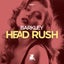 Head Rush - Original Club Mix