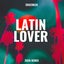 Latin Lover 2026 - 2026 Mix