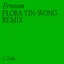 Erratum - Flora Yin-Wong Remix