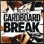 Cardboard Break