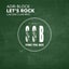 Let's Rock - Jackin Club Mix
