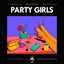Party Girls