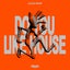 Do You Like House