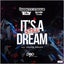 It's Still A Dream - Extended Mix