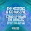 Stand Up Miami - Kid Massive Remix