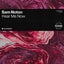 Hear Me Now - Extended Mix