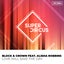 Love Will Save The Day Feat. Alisha Robbins