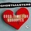 Good Time For Goodbyes - Extended Mix