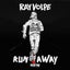 Run Away