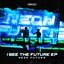 I SEE THE FUTURE - Extended Mix
