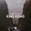 King Kong - Extended Mix