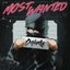 MOST WANTED