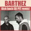 Kick Back - DJ Pit Remix