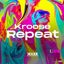 Repeat - Extended Mix