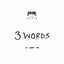 3 Words feat. Effie