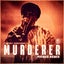 Murderer - Phibes Remix
