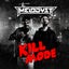 Kill mode
