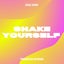 Shake Yourself
