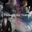 Through the Years - DJ Edit