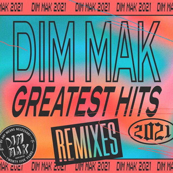VA - Dim Mak Greatest Hits 2021 Remixes [DM139301]