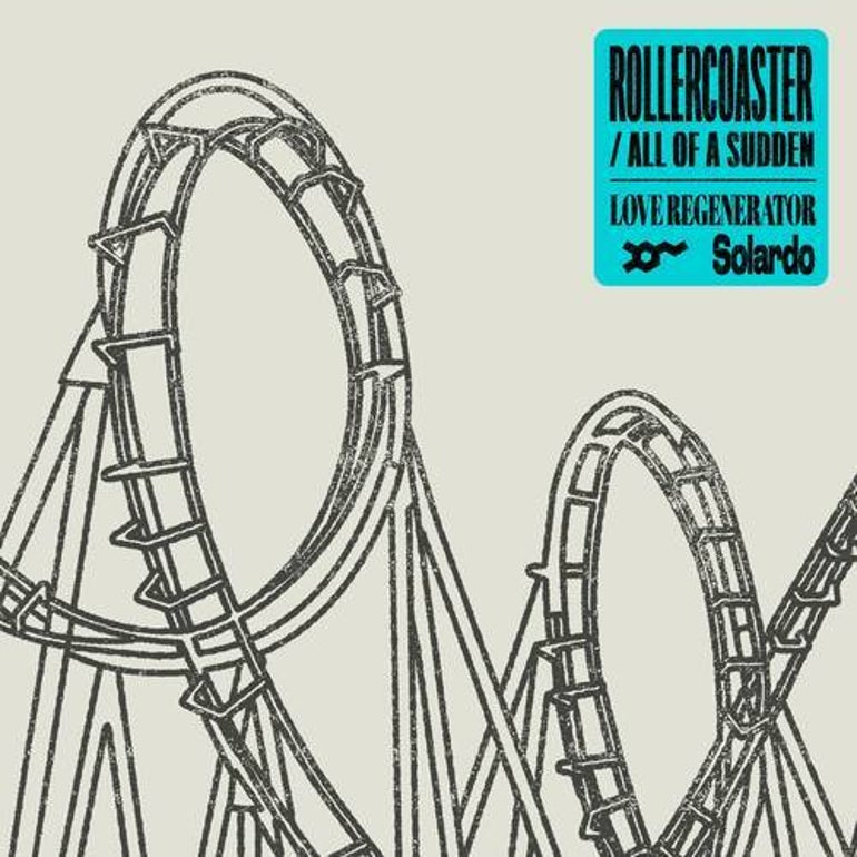 Love Regenerator, Solardo, Calvin Harris - Rollercoaster
