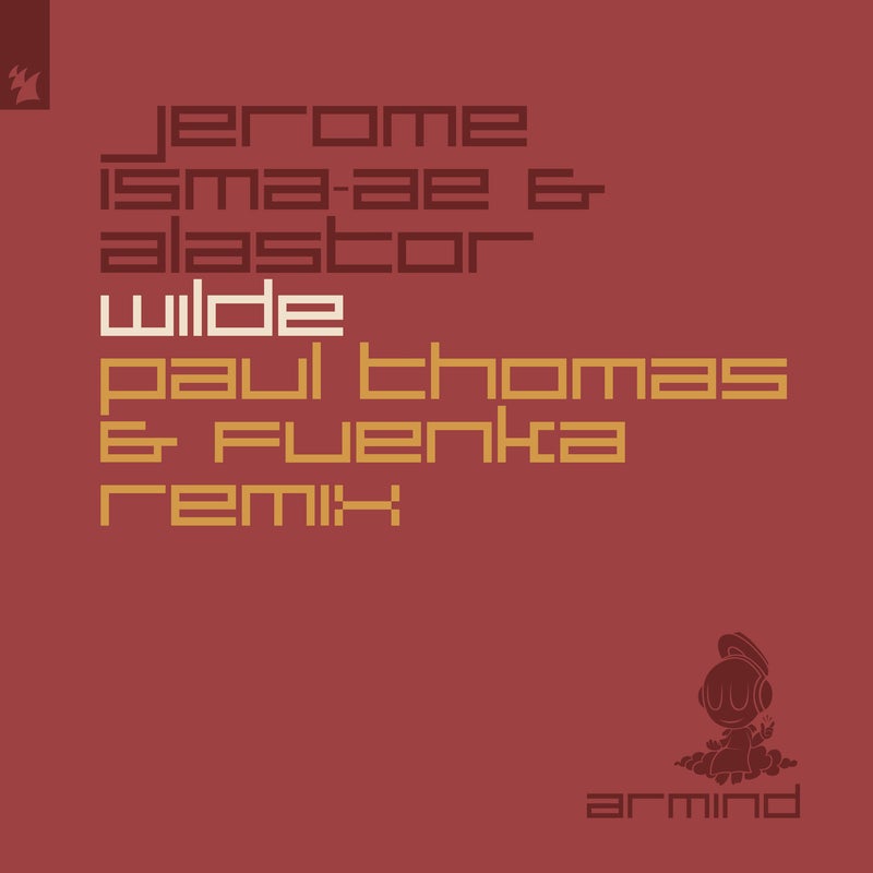 Wilde - Paul Thomas & Fuenka Remix