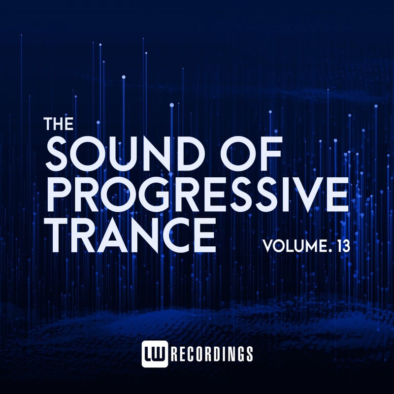 The Sound Of Progressive Trance, Vol. 13