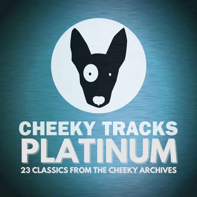 Cheeky Tracks Platinum
