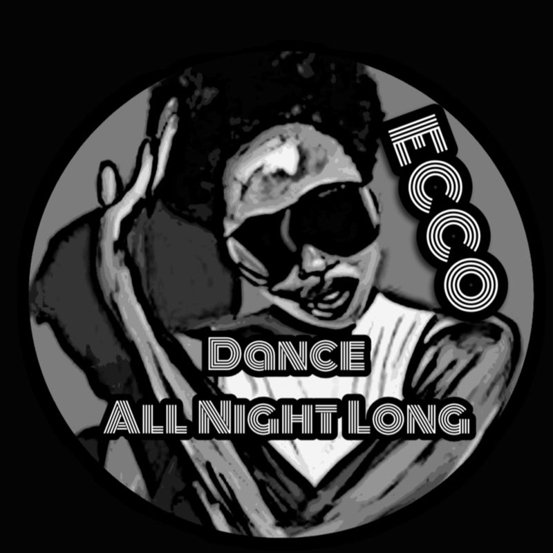 Dance All Night Long