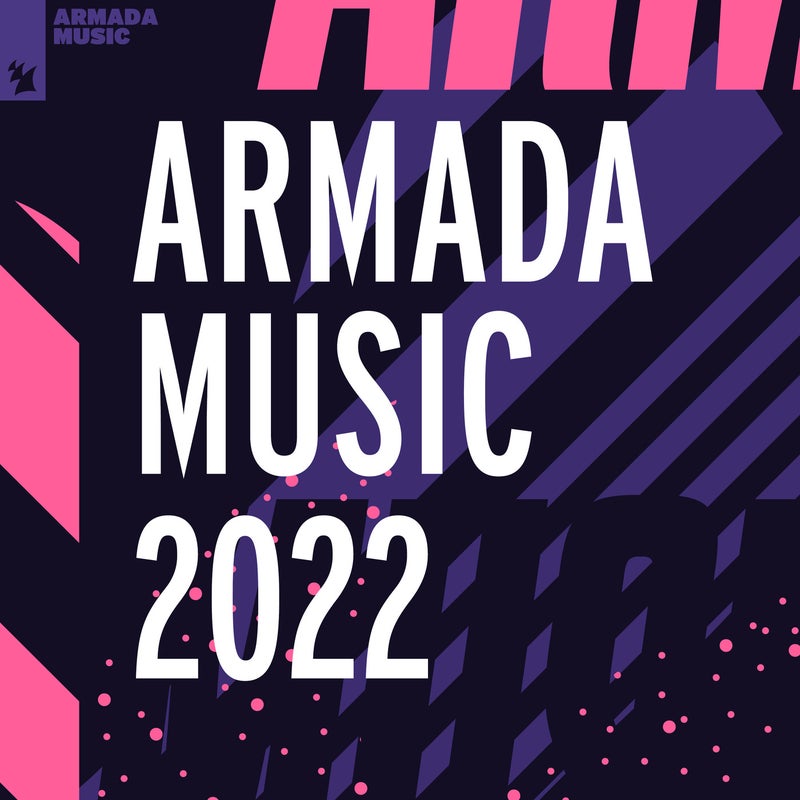 Armada Music 2022 - Extended Versions