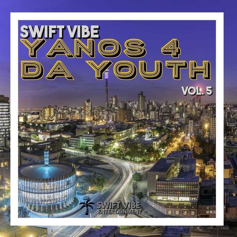 Yanos 4 Da Youth, Vol. 5