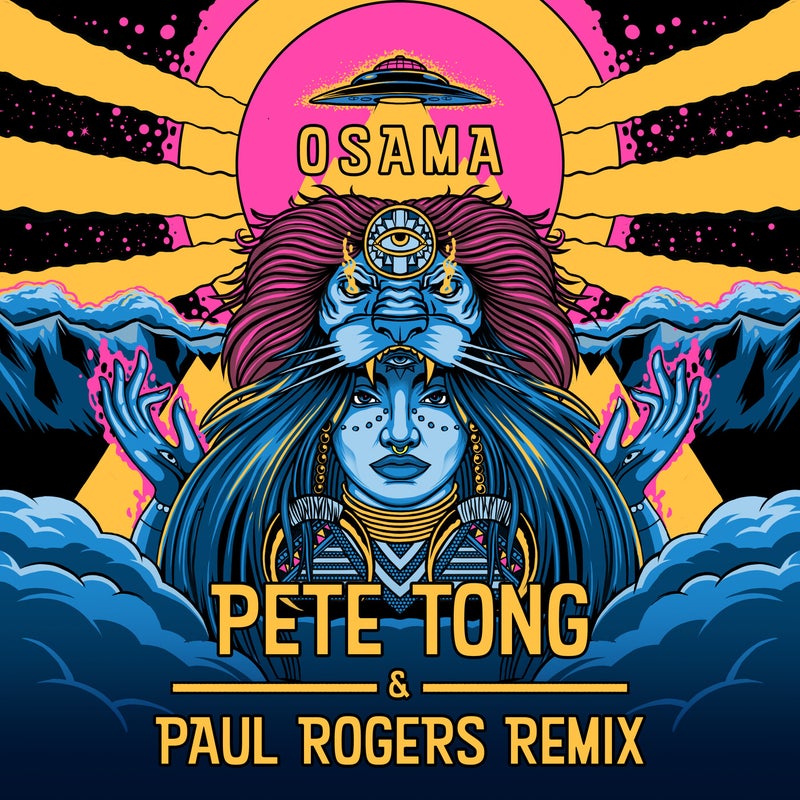 Osama (Pete Tong & Paul Rogers Remix)