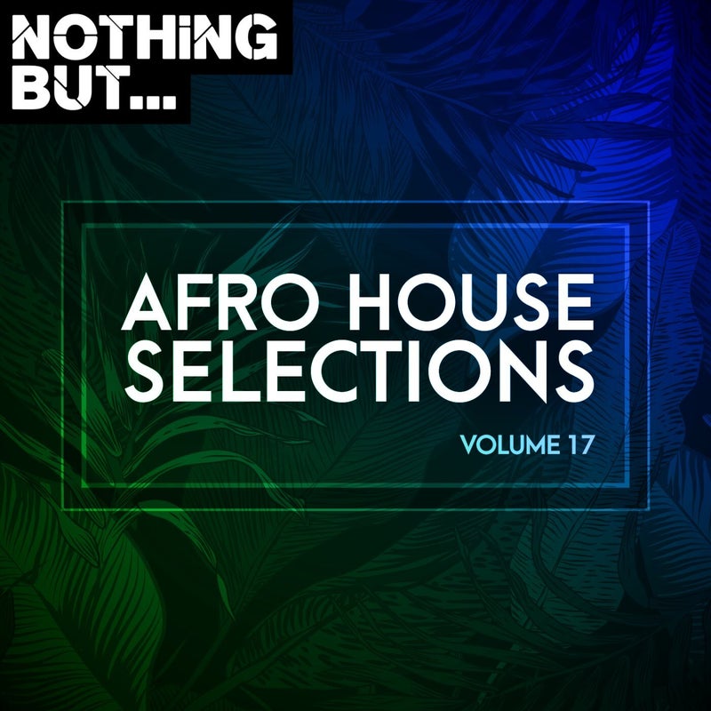 Afro House Selections, Vol. 14