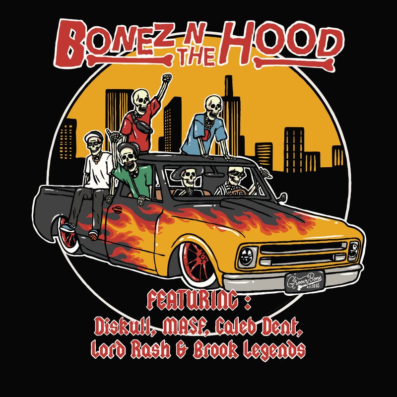 Bonez N The Hood