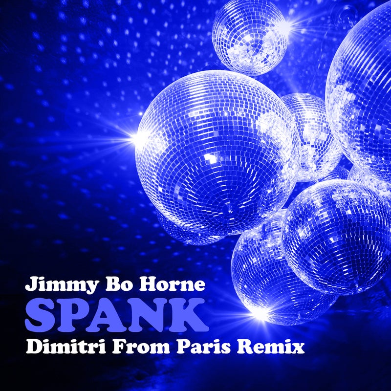 Spank (Dimitri from Paris Remix)