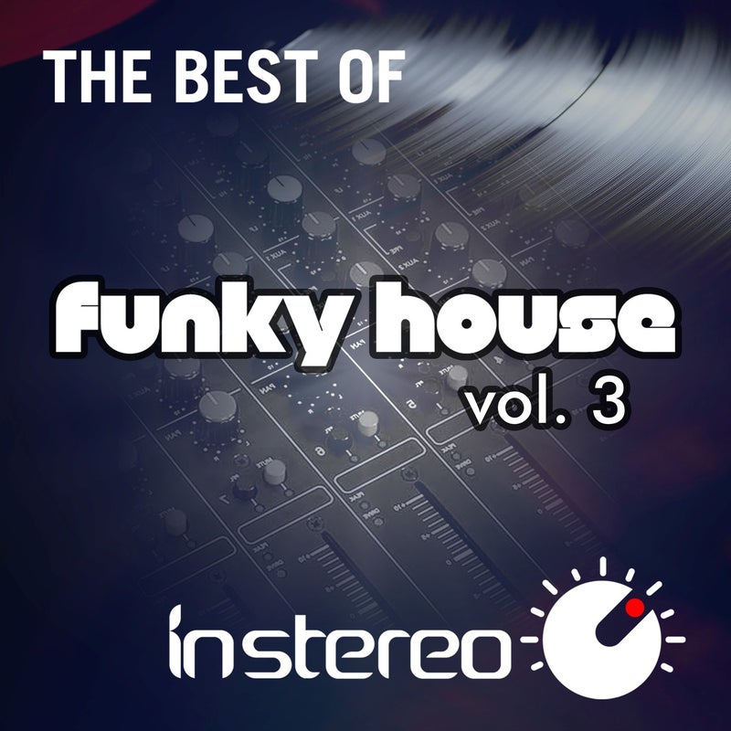 The Best of Funky House, Vol. 3