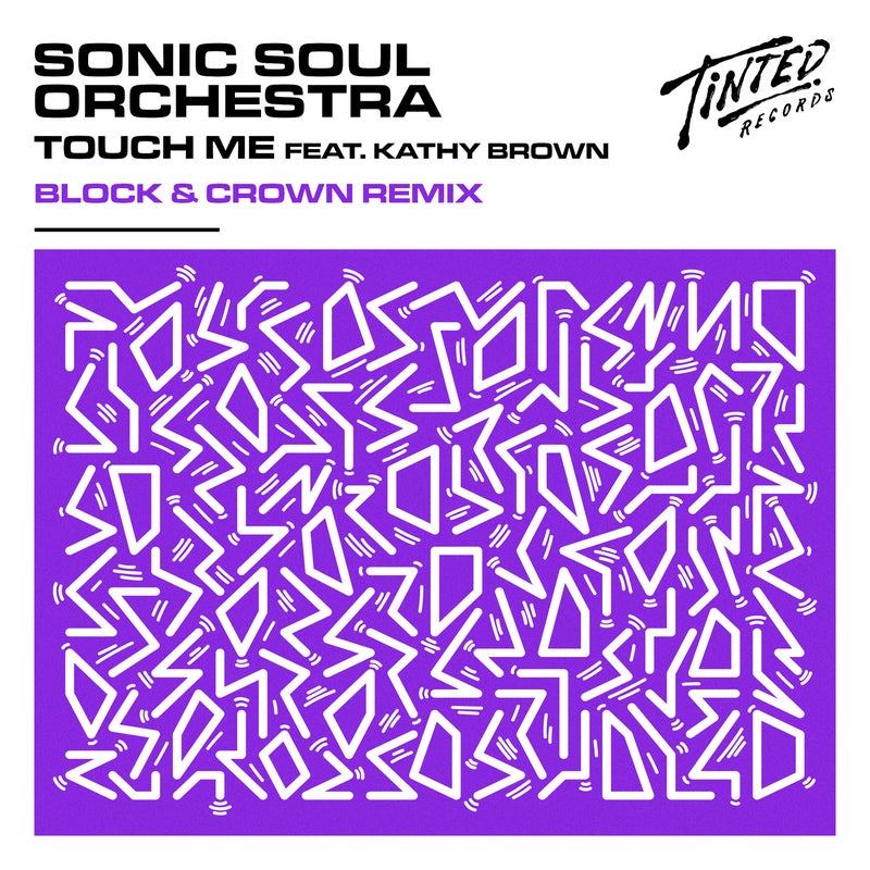 Touch Me (feat. Kathy Brown) [Block & Crown Extended Club Mix]