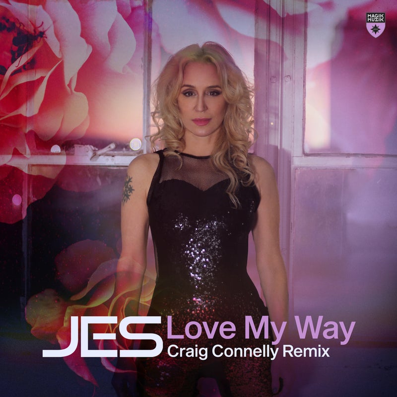 Love My Way - Craig Connelly Remix