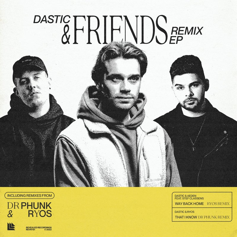 Dastic & Friends Remix EP