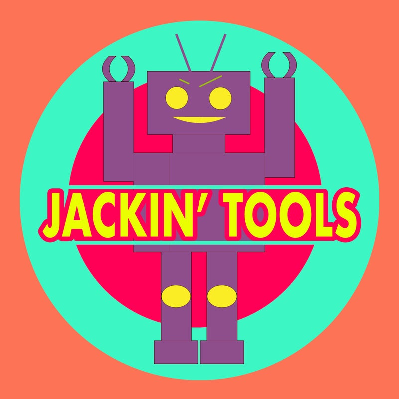 Jackin' Tools