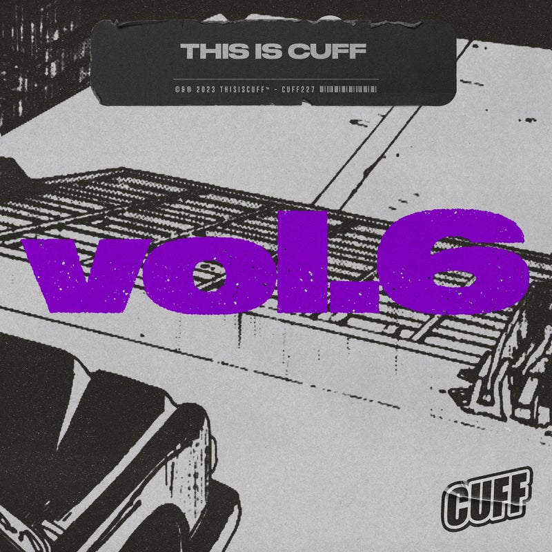 This Is CUFF Vol. 6