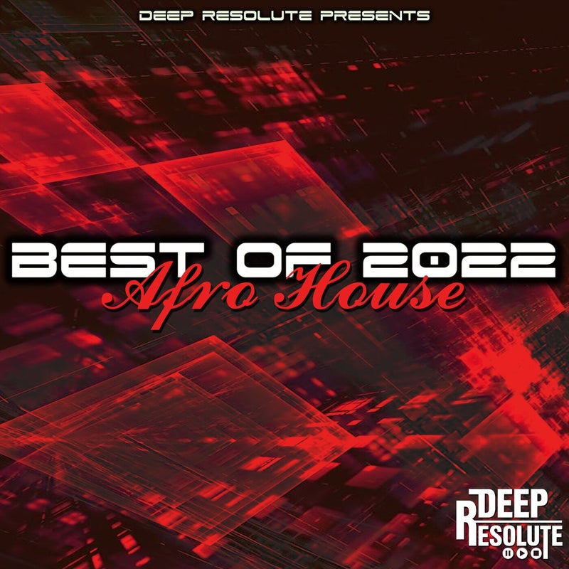 Best Of 2022 - Afro House