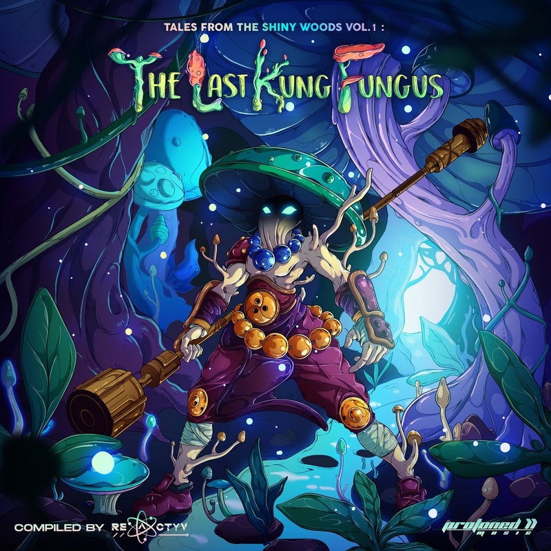 Tales from the Shiny Woods, Vol. 1 : The Last Kung Fungus
