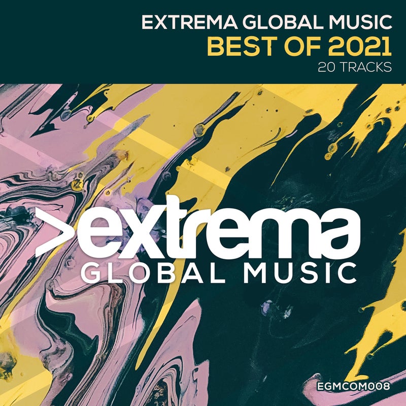 Extrema Global Music - Best Of 2021