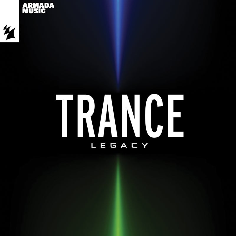Armada Music - Trance Legacy - Extended Versions