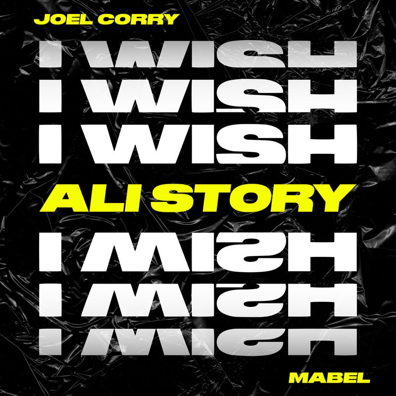 I Wish (feat. Mabel) [Ali Story Extended Remix]