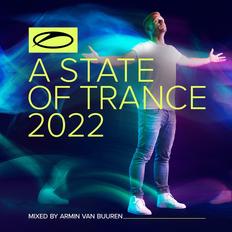 A State Of Trance 2022 - Mixed by Armin van Buuren