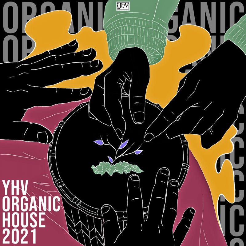 YHV Organic House 2021