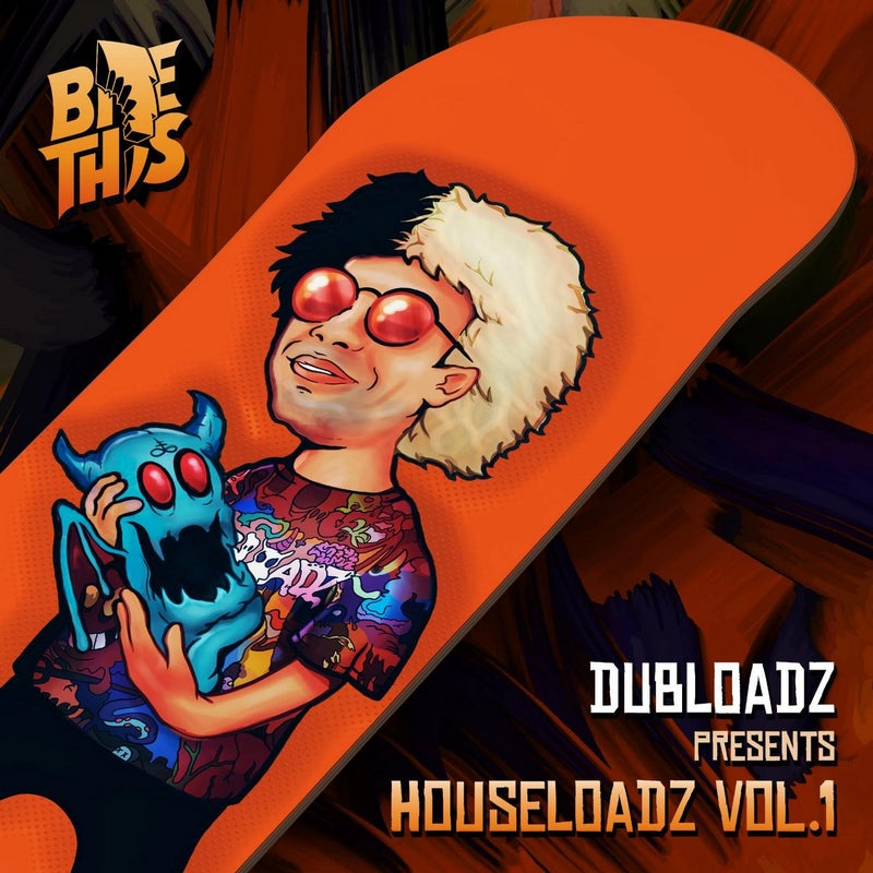 Dubloadz Presents: Houseloadz Vol. 1